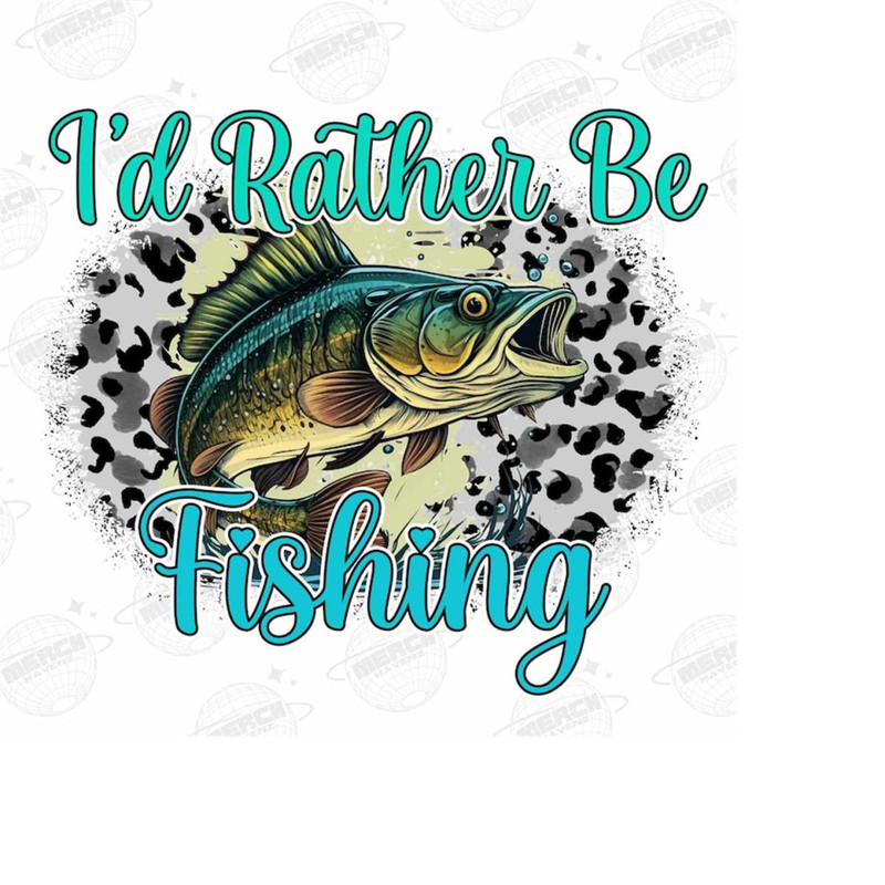 MR-15102023113051-id-rather-be-fishing-png-files-for-tshirts-sublimation-image-1.jpg