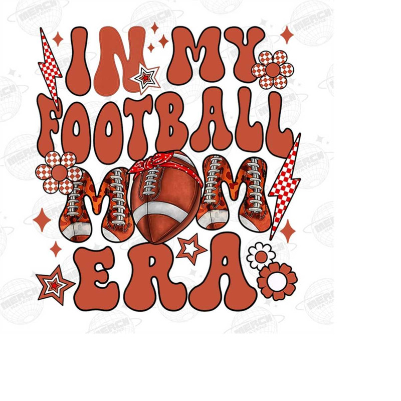 MR-15102023113318-in-my-football-mama-era-png-football-mom-png-football-lover-image-1.jpg
