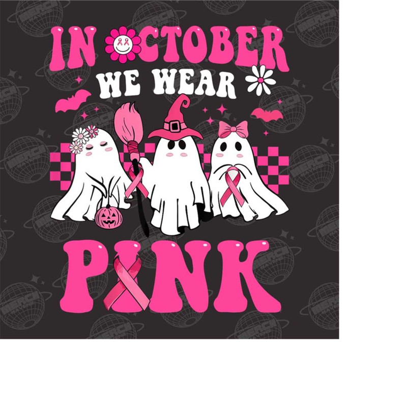 MR-15102023114116-in-october-we-wear-pink-png-breast-cancer-png-cute-ghost-image-1.jpg