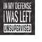 MR-15102023115153-in-my-defense-i-was-left-unsupervised-png-sassy-png-image-1.jpg