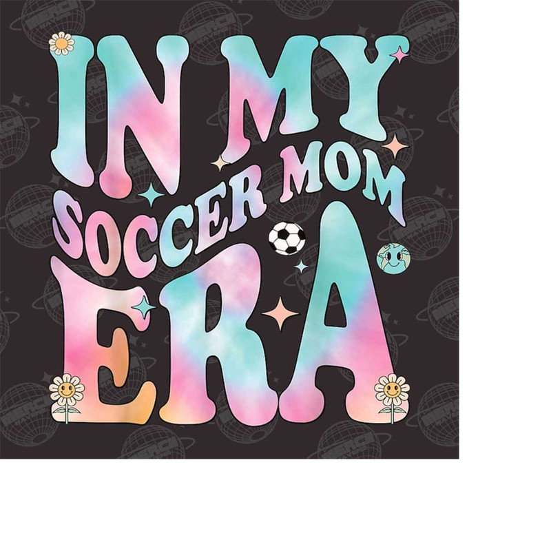 MR-15102023115325-in-my-soccer-mama-era-png-soccer-mom-png-soccer-lover-png-image-1.jpg