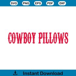 vintage cowboy pillows western cowboy svg file for cricut