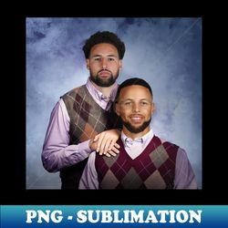 Klay And Steph - Step Brothers - Ultimate Nba Champions Png Sublimation File
