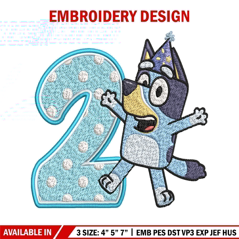 Bluey 2nd Birthday Embroidery design, Bluey Cartoon Embroidery, Disney Embroidery, Embroidery File, digital download.jpg