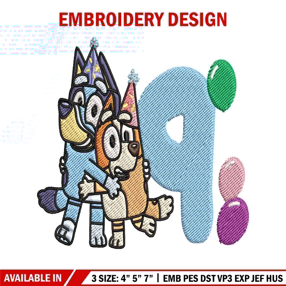 Bluey Bingo 9th Birthday Embroidery, Bluey Cartoon Embroidery, Disney Embroidery, Embroidery File, digital download.jpg