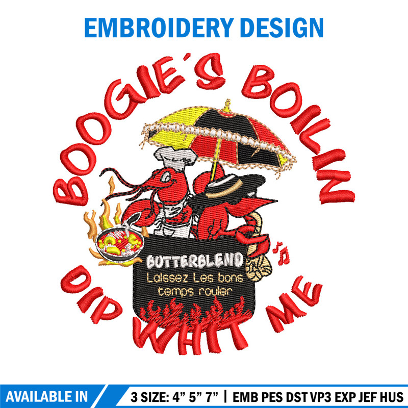 Boogie's Boilin Dip Whit Me embroidery design, logo embroidery, embroidery file, logo design, Digital download..jpg