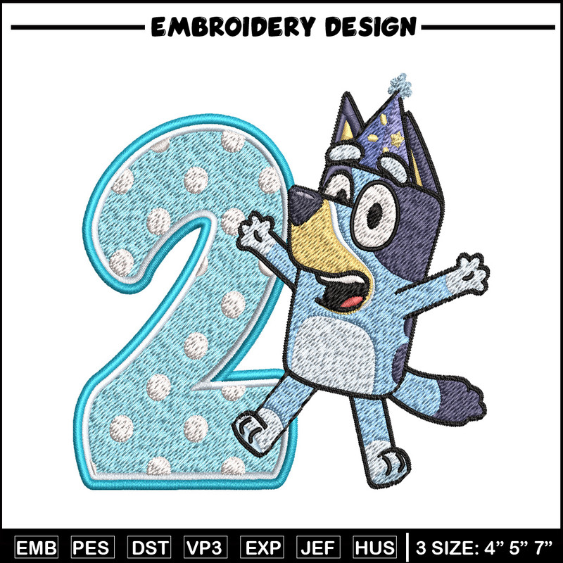 Bluey 2nd Birthday Embroidery design, Bluey Cartoon Embroidery, Disney Embroidery, Embroidery File, digital download.jpg