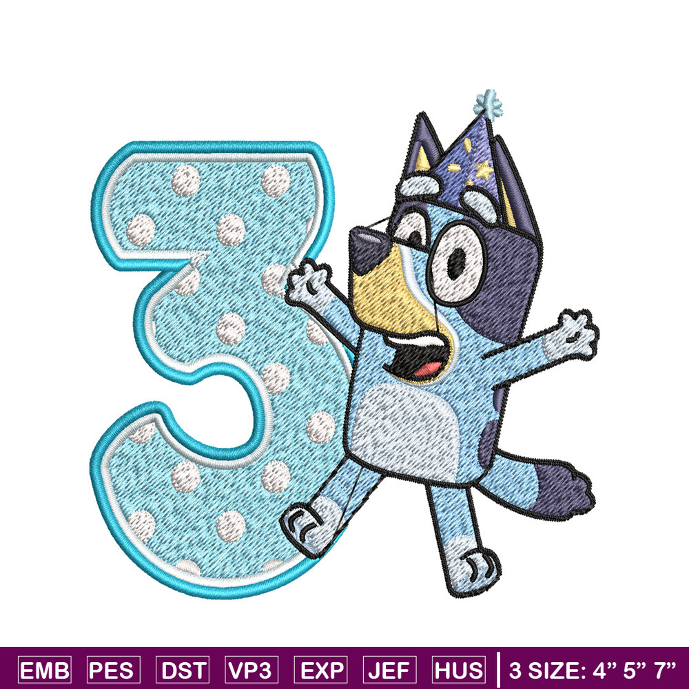 Bluey 3rd Birthday Embroidery design, Bluey Cartoon Embroidery, Disney Embroidery, Embroidery File, digital download.jpg