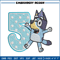 Bluey 5th Birthday Embroidery design, Bluey Cartoon Embroidery, Disney Embroidery, Embroidery File, digital download.jpg