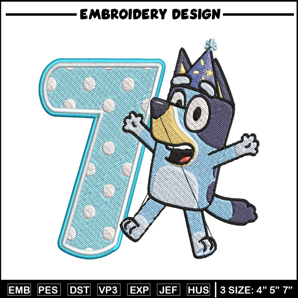 Bluey 7th Birthday Embroidery design, Bluey Cartoon Embroidery, Disney Embroidery, Embroidery File, digital download.jpg