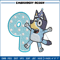 Bluey 9th Birthday Embroidery design, Bluey Cartoon Embroidery, Disney Embroidery, Embroidery File, digital download.jpg