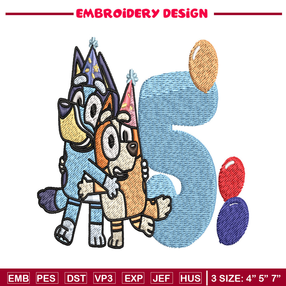 Bluey Bingo 5th Birthday Embroidery, Bluey Cartoon Embroidery, Disney Embroidery, Embroidery File, digital download..jpg