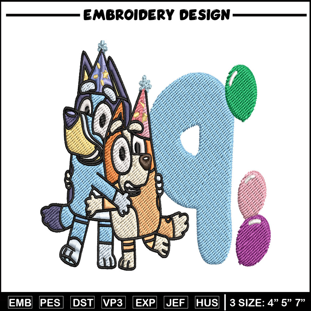 Bluey Bingo 9th Birthday Embroidery, Bluey Cartoon Embroidery, Disney Embroidery, Embroidery File, digital download.jpg