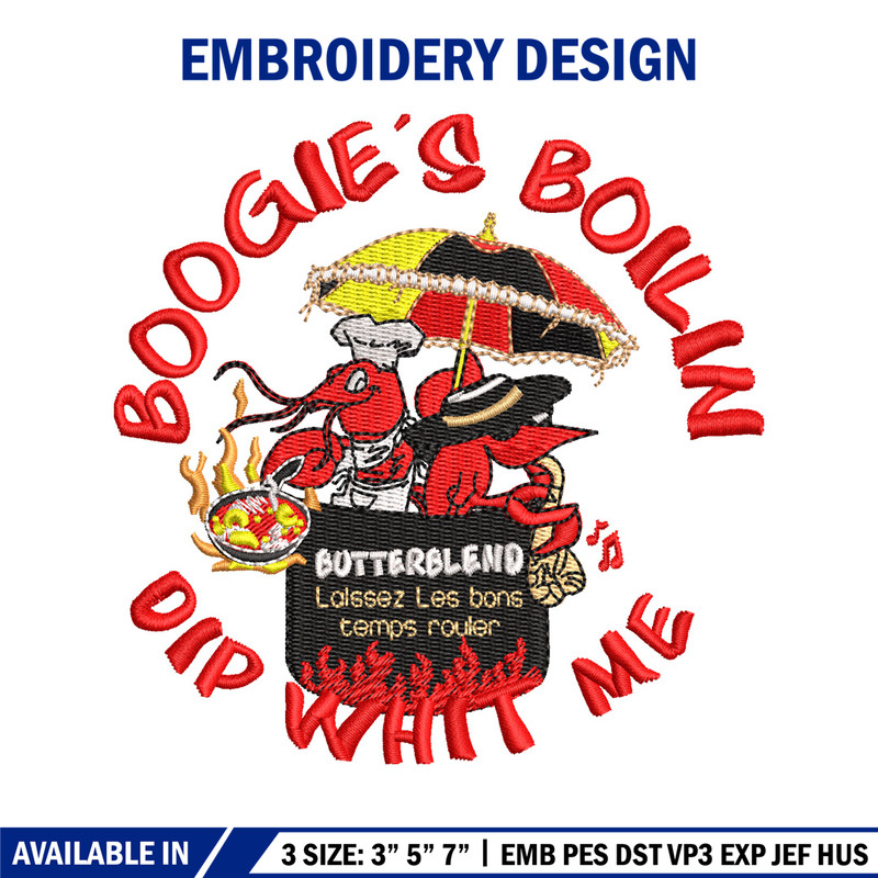 Boogie's Boilin Dip Whit Me embroidery design, logo embroidery, embroidery file, logo design, Digital download..jpg