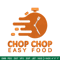 Chop chop easy food embroidery design, Logo embroidery, embroidery file, logo design, logo shirt, Digital download..jpg