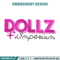 Dollz logo embroidery design, Logo embroidery, Embroidery file, Embroidery shirt, Emb design, Digital download.jpg
