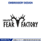 Fear factory logo embroidery design, logo embroidery, logo design, Embroidery shirt, logo shirt, Instant download.jpg