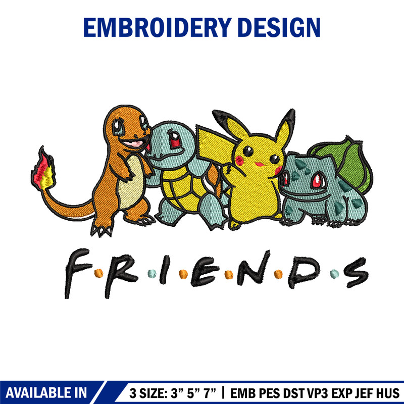 Friends Pokemon embroidery design, Pokemon embroidery, embroidery file, anime design, anime shirt, Digital download.jpg