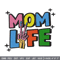 Mom life embroidery design, Logo embroidery, Embroidery file, Embroidery shirt, Emb design, Digital download.jpg