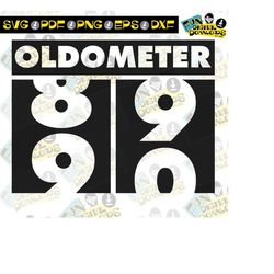 oldometer svg, 90th birthday svg, birthday humor, oldometer shirt, 90th birthday gift, oldometer for cricut silhoutte, i