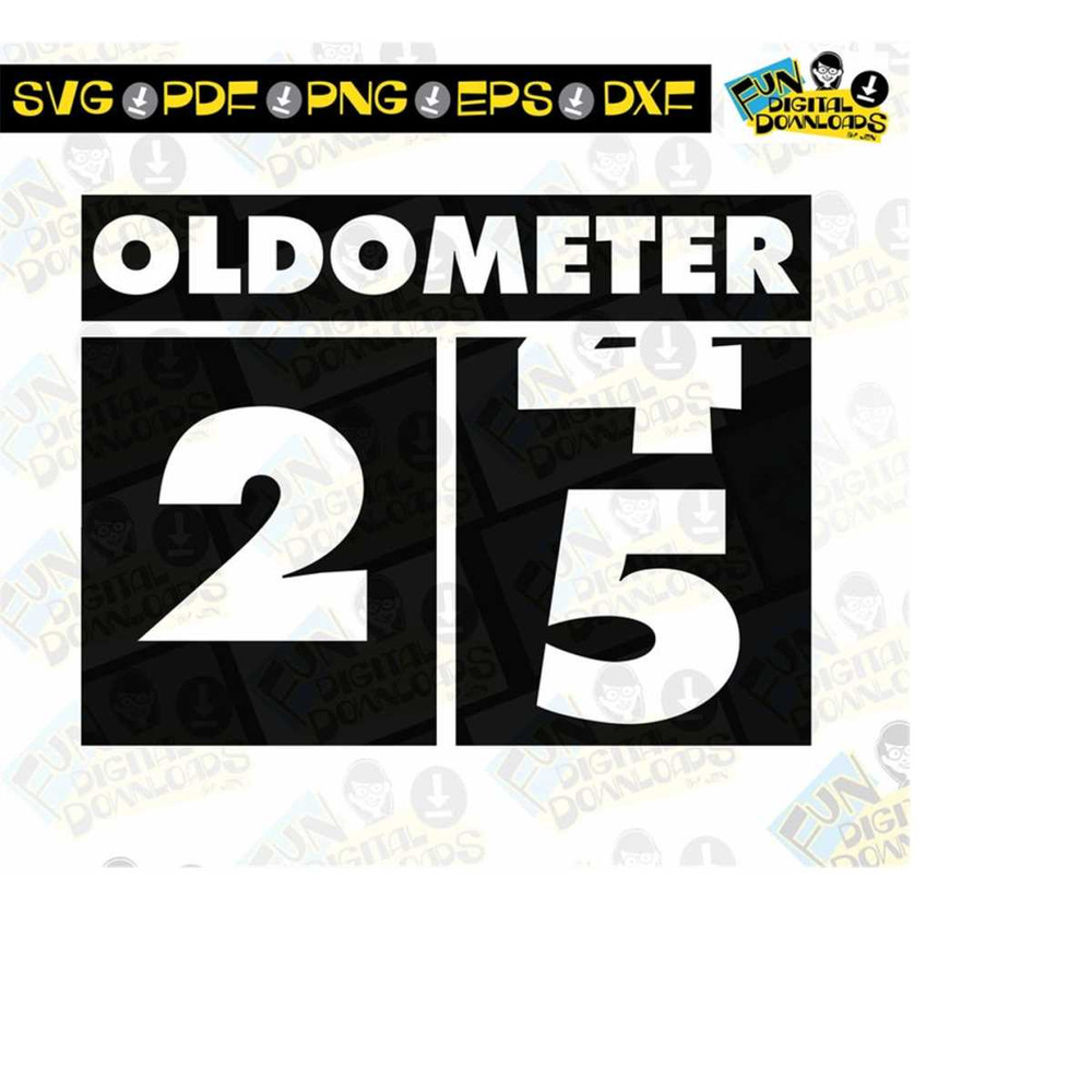 MR-15102023212419-oldometer-svg-25th-birthday-svg-birthday-humor-oldometer-image-1.jpg