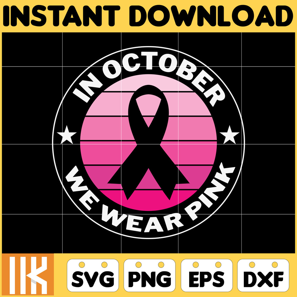 Designs Breast Cancer Svg, Cancer Svg, Cancer Awareness, Pink Ribbon, Breast Cancer, Fight Cancer Quote Svg (23).jpg