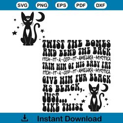 Black Cat Twist The Bones And Bend The Back Svg Cricut File