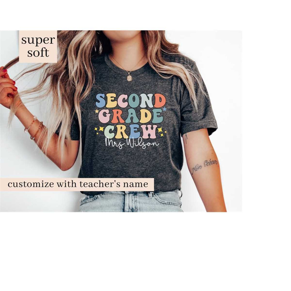 MR-1610202382748-custom-second-grade-crew-t-shirt-second-grade-teacher-shirt-image-1.jpg