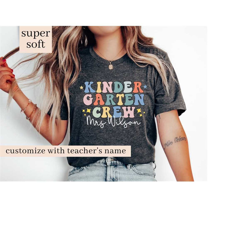 MR-1610202383041-custom-kindergarten-crew-shirt-kindergarten-teacher-shirt-image-1.jpg