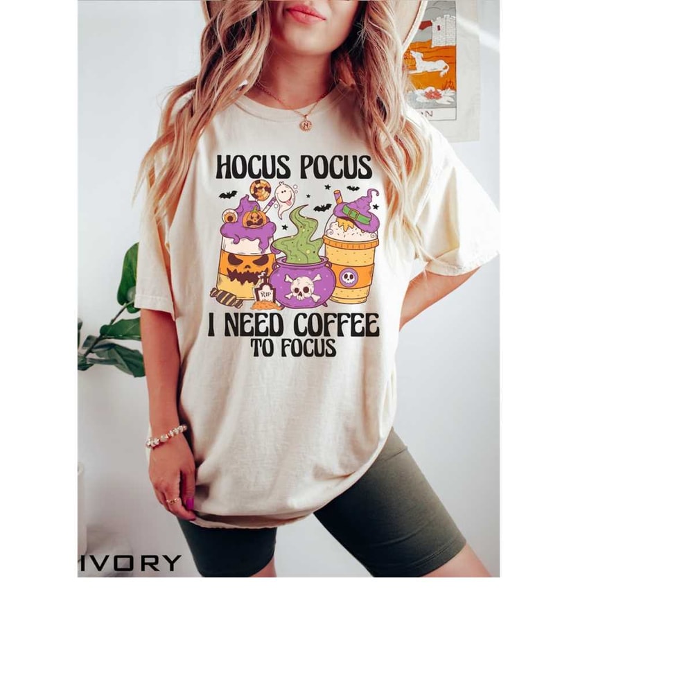 MR-1610202383320-comfort-colors-halloween-coffee-shirt-hocus-pocus-i-need-ivory.jpg