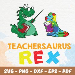 Teachersaurus rex,Autism Svg
