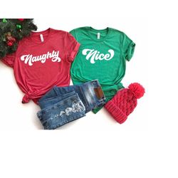Naughty and Nice Shirts, Matching Couple Shirts, Couples Christmas Shirts, Funny Christmas Tee, Best Friends Christmas T