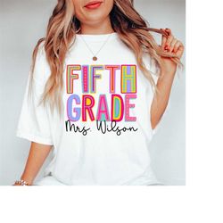 custom teacher name shirt, fifth grade teacher, personalized teacher shirt, teacher appreciation gift, 5th grade teacher