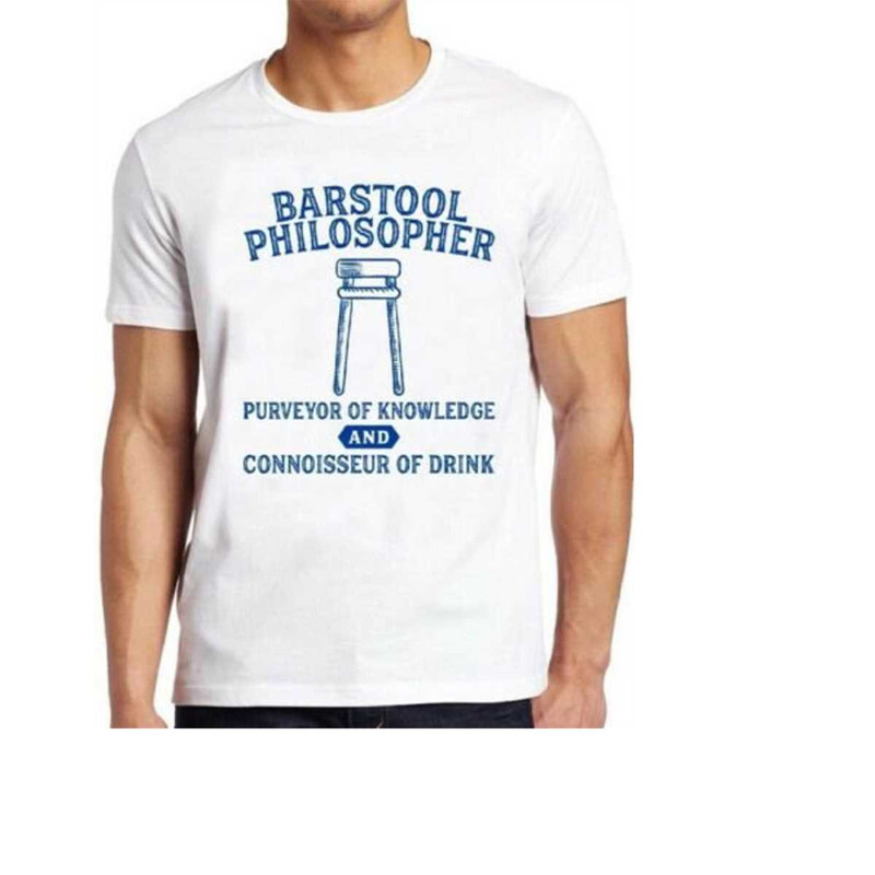 MR-161020239290-barstool-philosopher-t-shirt-absinthe-funny-beer-genius-saying-image-1.jpg