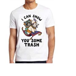 i can show you some trash funny raccoon possum lover meme gift gamer movie music top adult tee t shirt 917