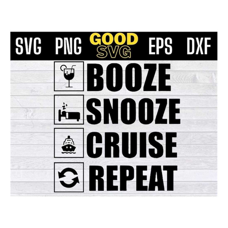 MR-1610202311249-booze-snooze-cruise-repeat-svg-png-eps-dxf-image-1.jpg