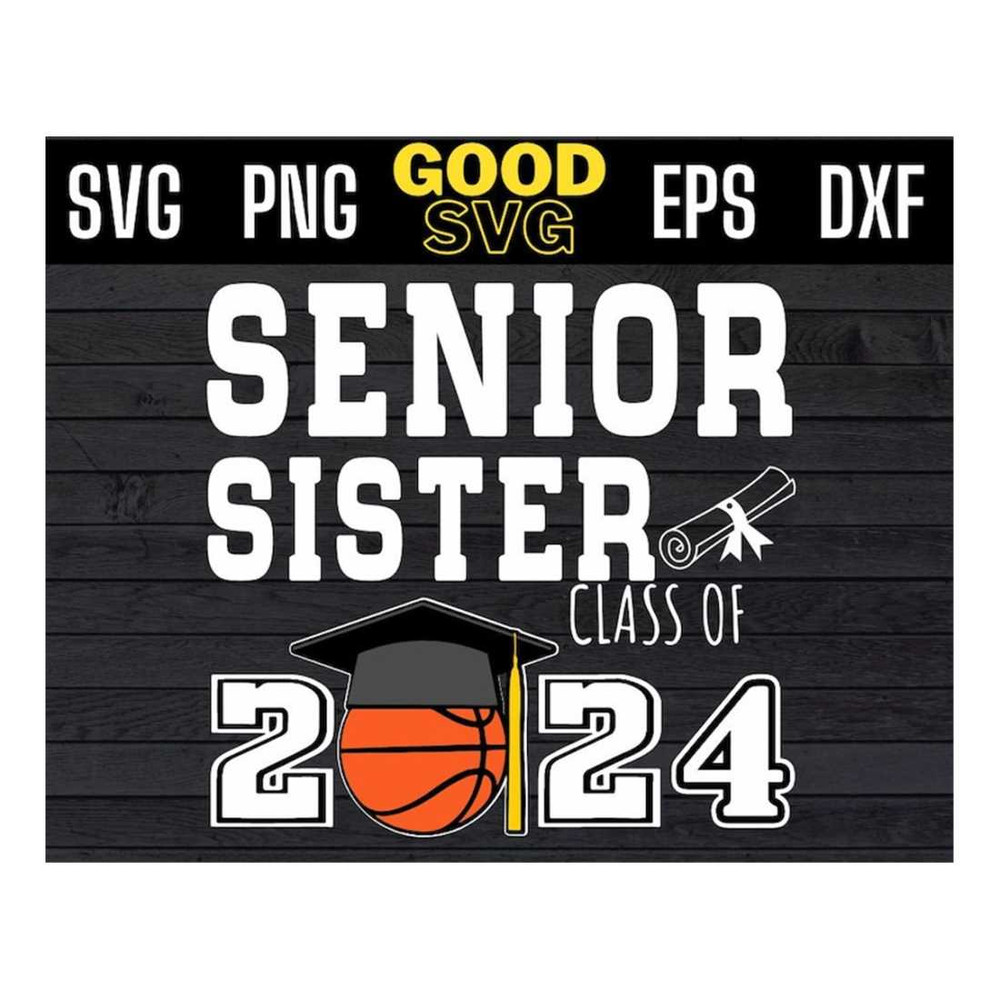 MR-1610202311348-class-of-2024-basketball-player-senior-sister-graduation-svg-image-1.jpg