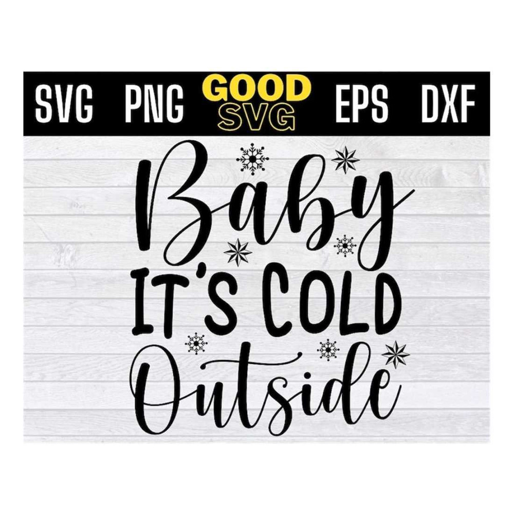 MR-1610202311451-baby-its-cold-outside-christmas-svg-files-for-cricut-image-1.jpg