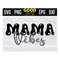 MR-1610202311554-mama-vibes-png-mother-days-svg-mama-vibes-svgmom-svg-png-image-1.jpg