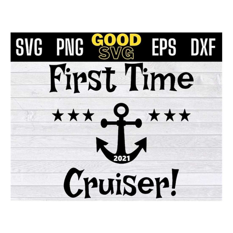 MR-1610202311559-first-time-cruiser-2021-funny-cruising-svg-png-eps-dxf-image-1.jpg