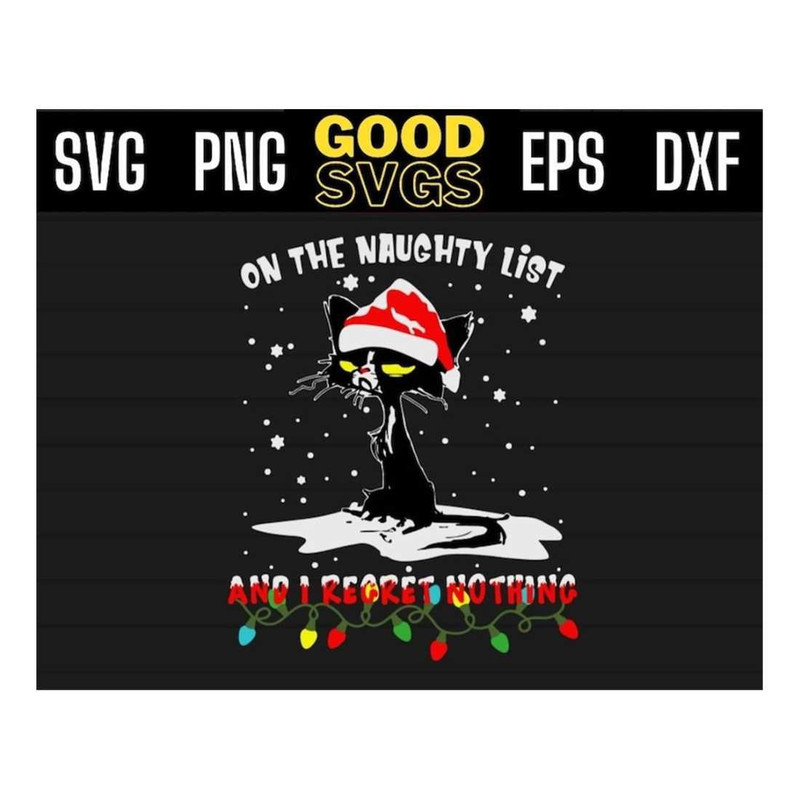 MR-16102023111046-on-the-naughty-list-and-i-reget-nothing-svg-png-eps-dxf-image-1.jpg