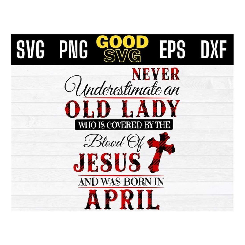 MR-16102023111222-april-birthday-svg-never-underestimate-an-old-lady-svg-who-image-1.jpg