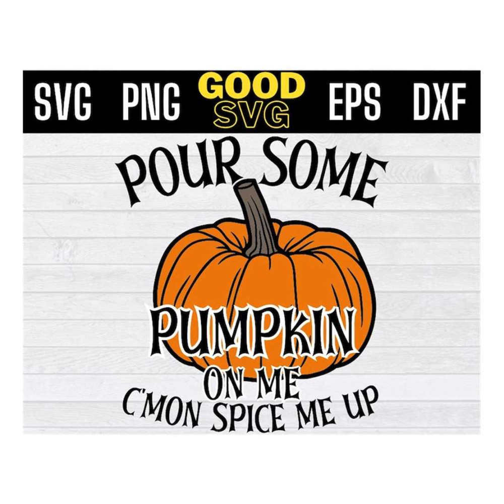 MR-16102023111518-pour-some-pumpkin-on-me-svg-pour-some-pumpkin-on-me-png-image-1.jpg