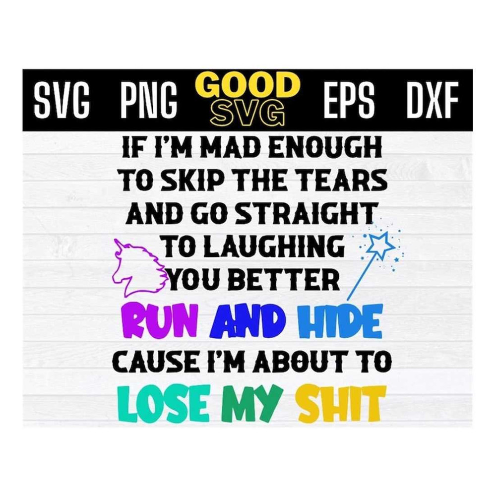 MR-16102023111557-if-im-mad-enough-to-skip-the-tears-and-go-straight-svg-png-eps-image-1.jpg