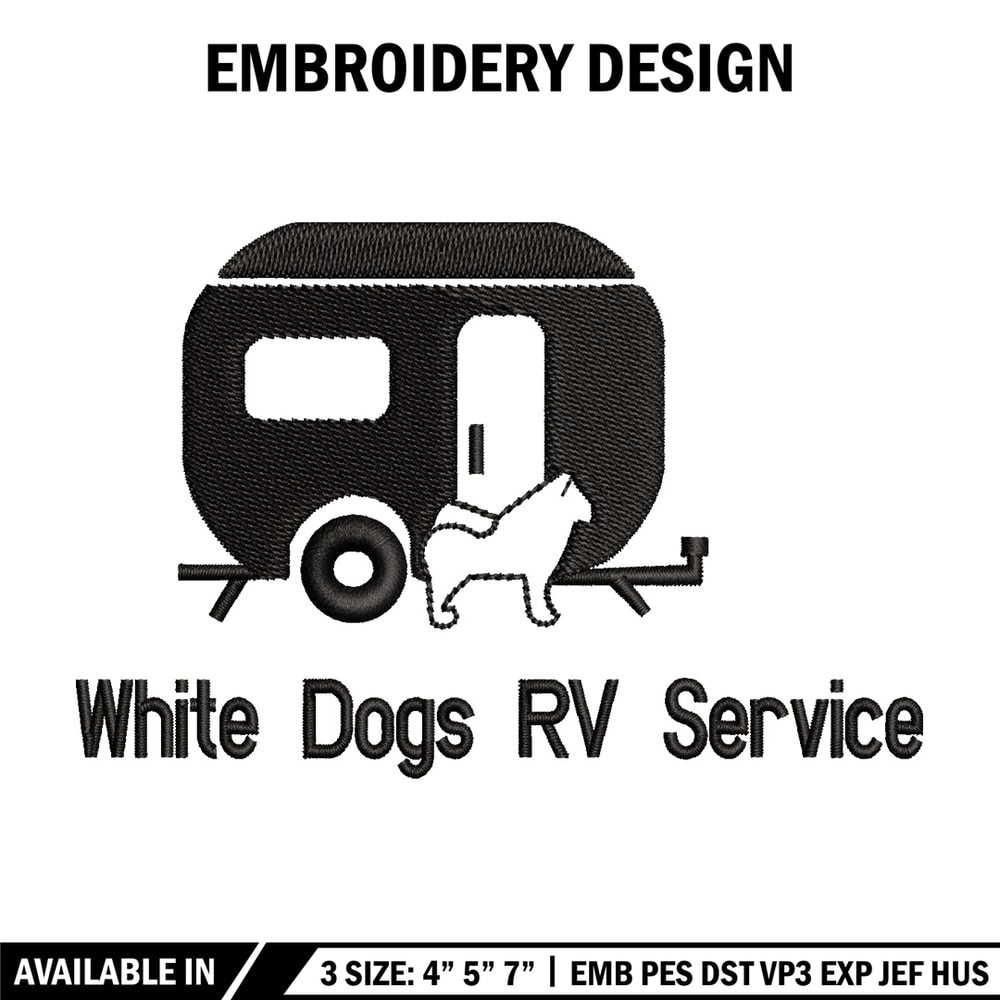 White dog rv service embroidery design, Logo embroidery, Embroidery file,Embroidery shirt, Emb design, Digital download.jpg