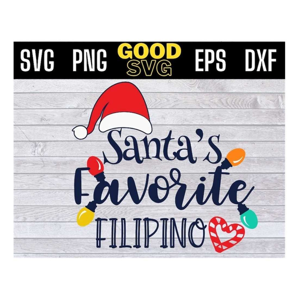 MR-16102023111733-santas-favorite-filipino-svg-png-eps-dxf-filipino-christmas-image-1.jpg