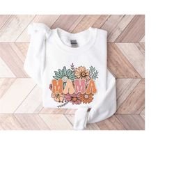 mama sweatshirt, mama crewneck wildflowers mama, mothers day gift for new mom gift, baby shower gift, pregnancy gift, mo