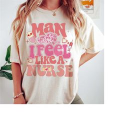 man i feel like a nurse shirt, cool nurse shirt, western nurse shirt, rn nurse tee, nurse graduation shirt, new nurse gi