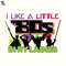 TTK299-I Like a Little 80s in My Ladies Cartoon PNG.jpg