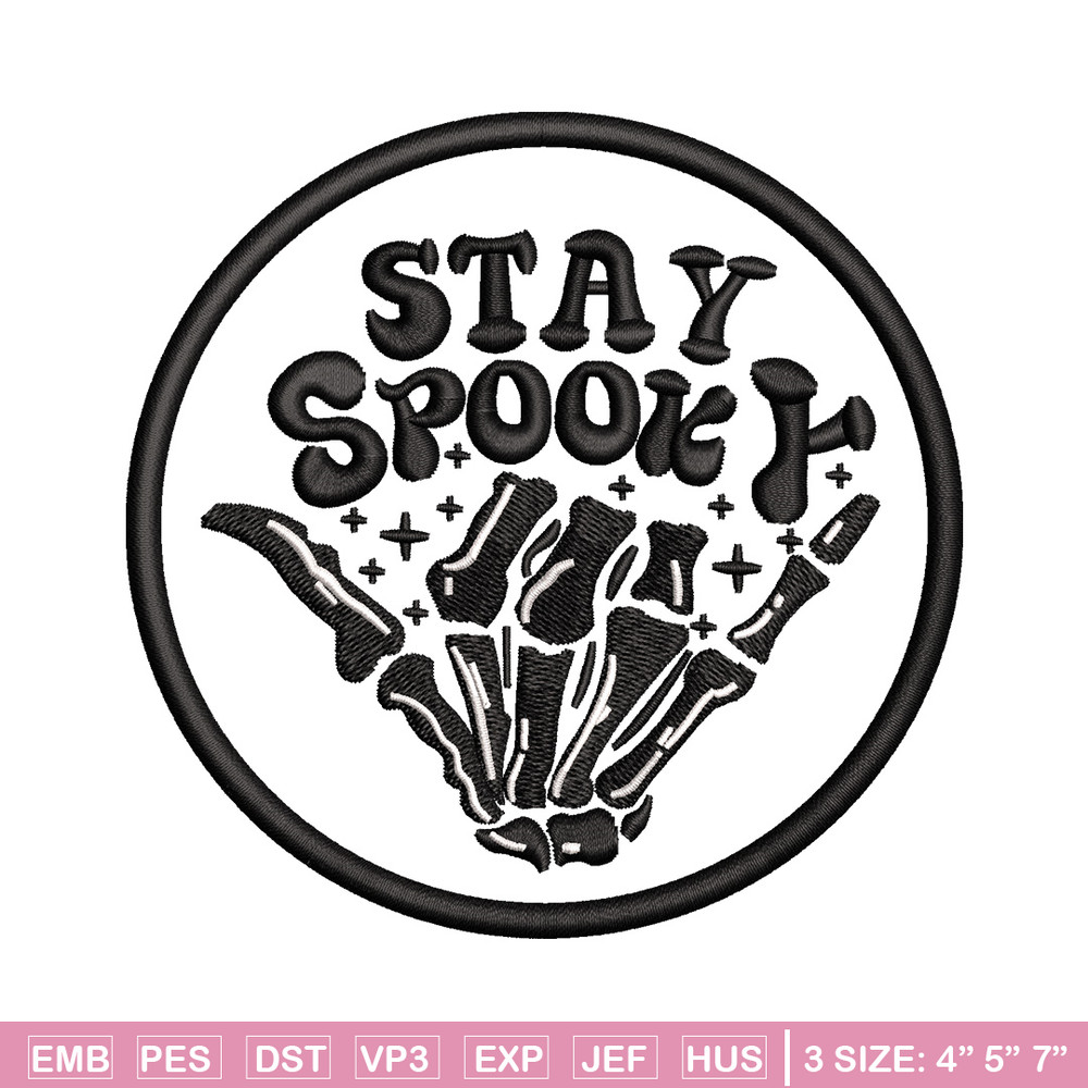 Stay spooky embroidery design, Spooky embroidery, Emb design, Embroidery shirt, Embroidery file, Digital download.jpg